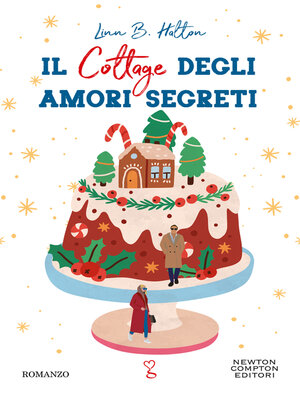 cover image of Il cottage degli amori segreti